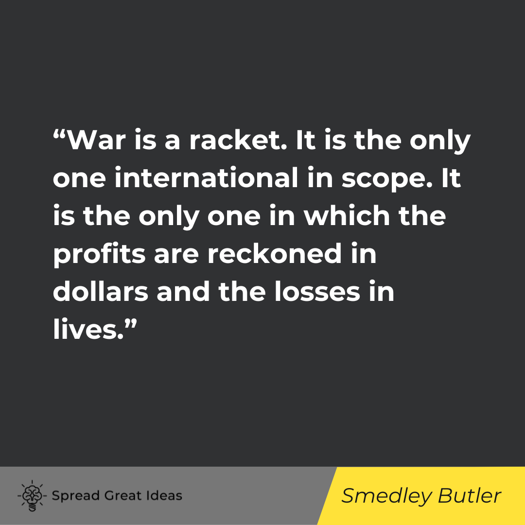 Smedley Butler on War Quotes