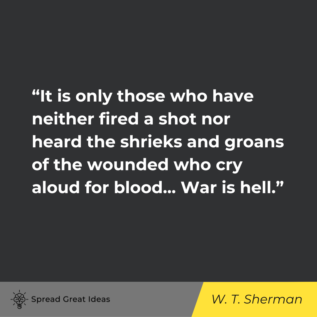 William Tecumseh Sherman on War Quotes