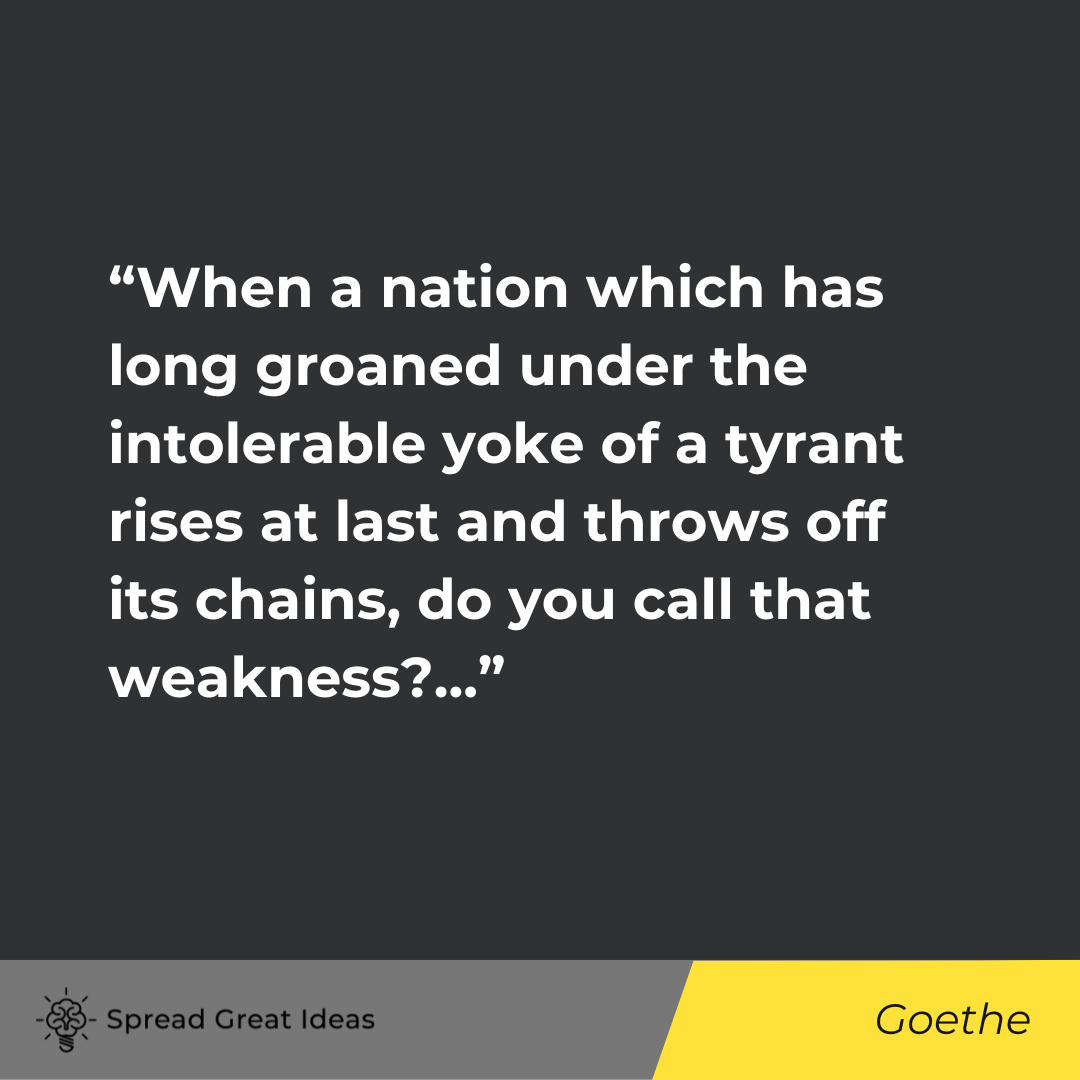 Johann Wolfgang von Goethe on Civil Disobedience Quotes