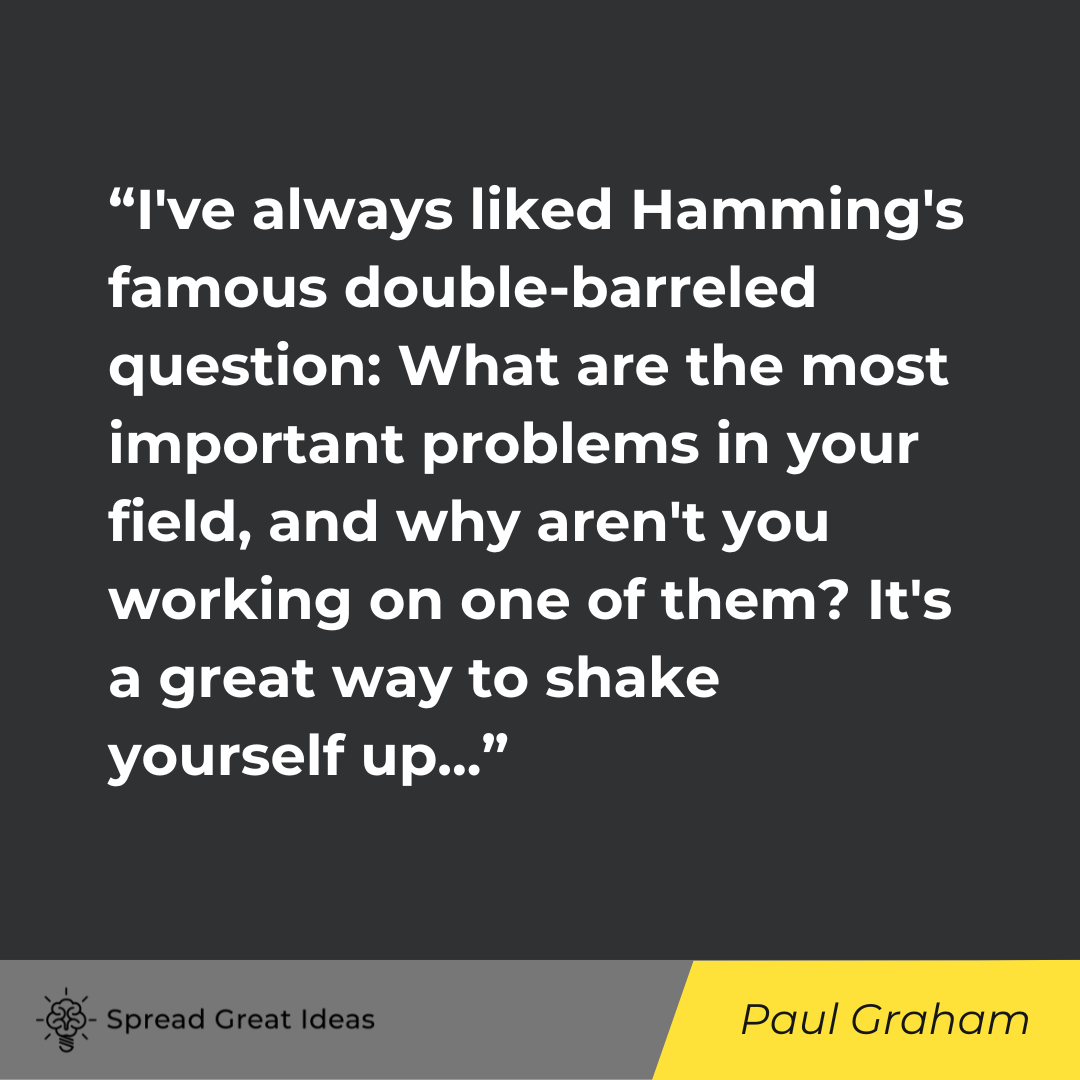 Paul Graham on Success Quotes