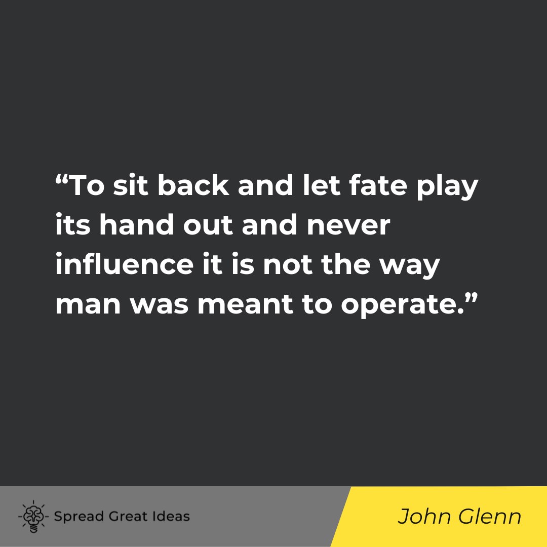 John Glenn on Success Quotes