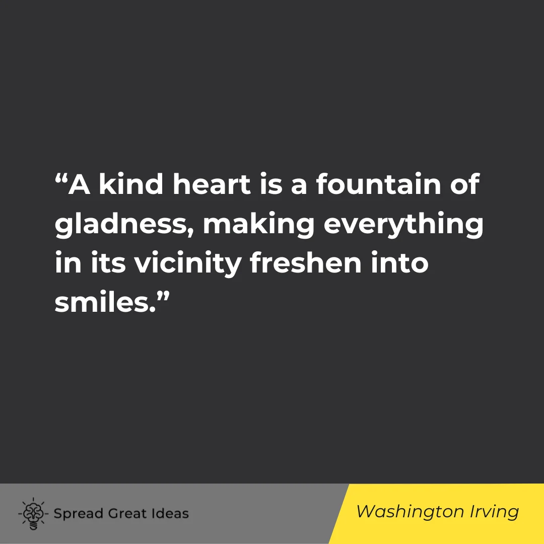Washington Irving on Good Heart Quotes