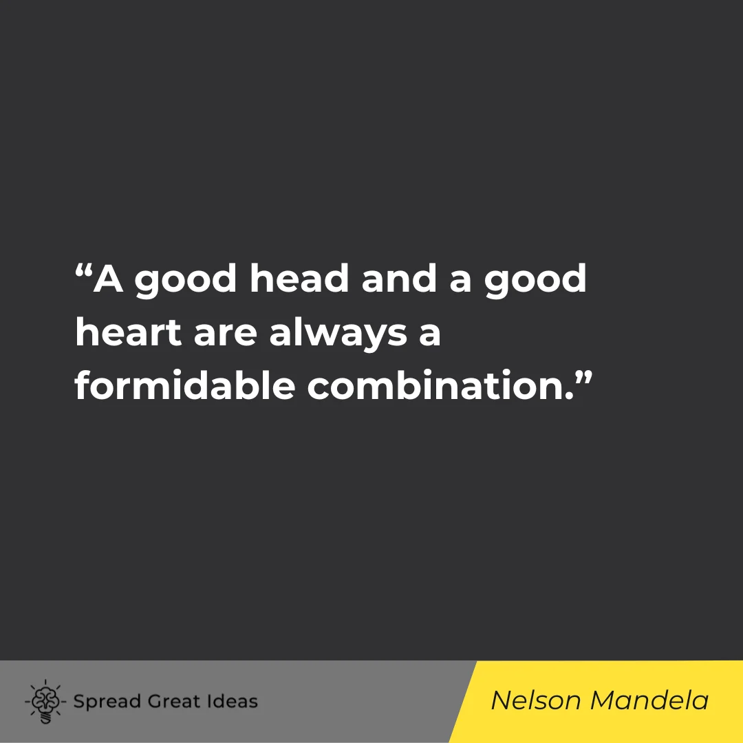 Nelson Mandela on Good Heart Quotes