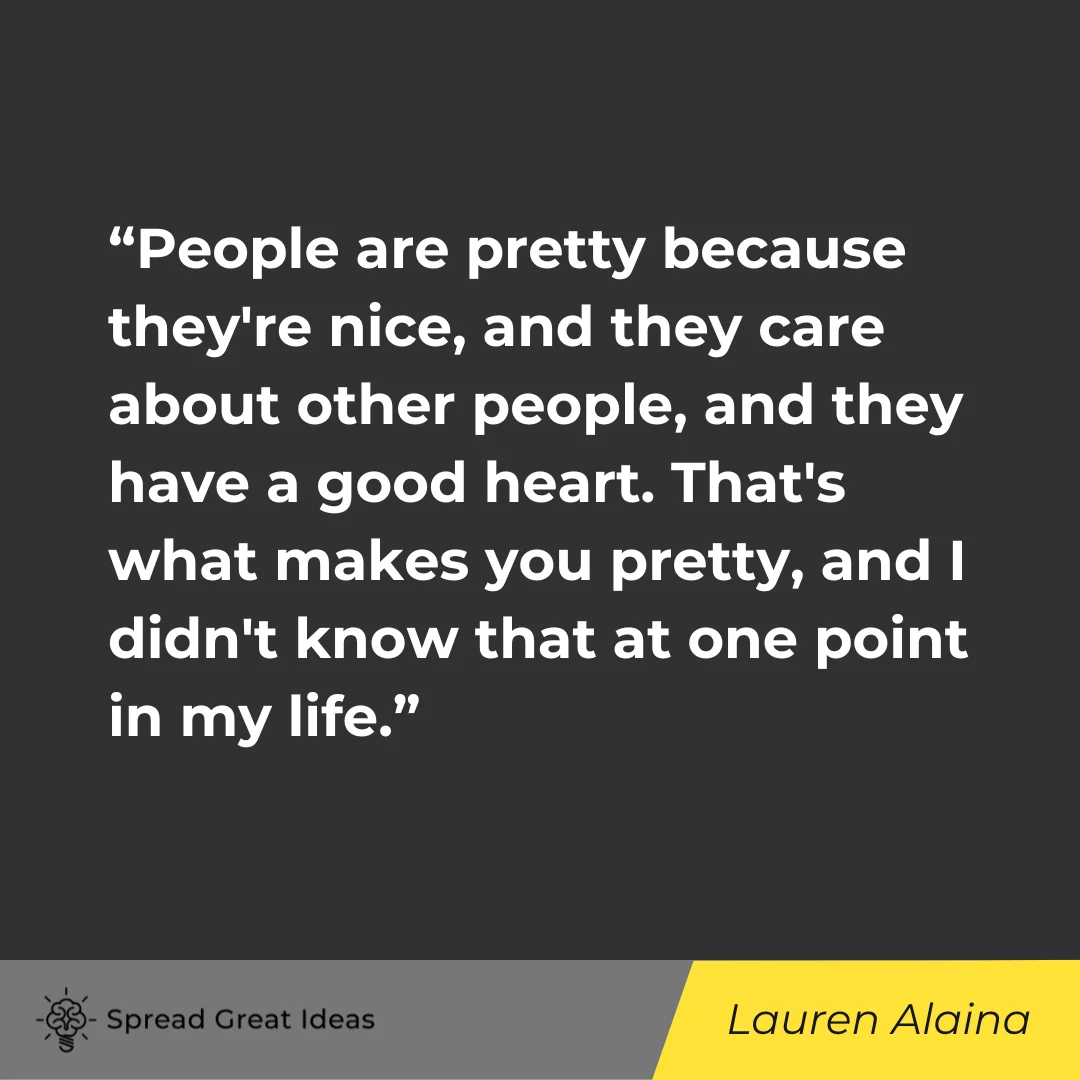 Lauren Alaina on Good Heart Quotes