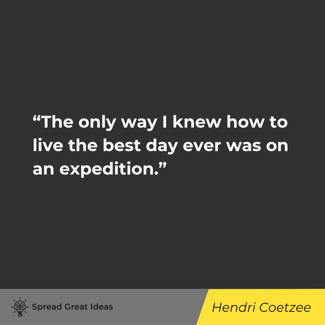 Hendri Coetzee Quote on Explorer