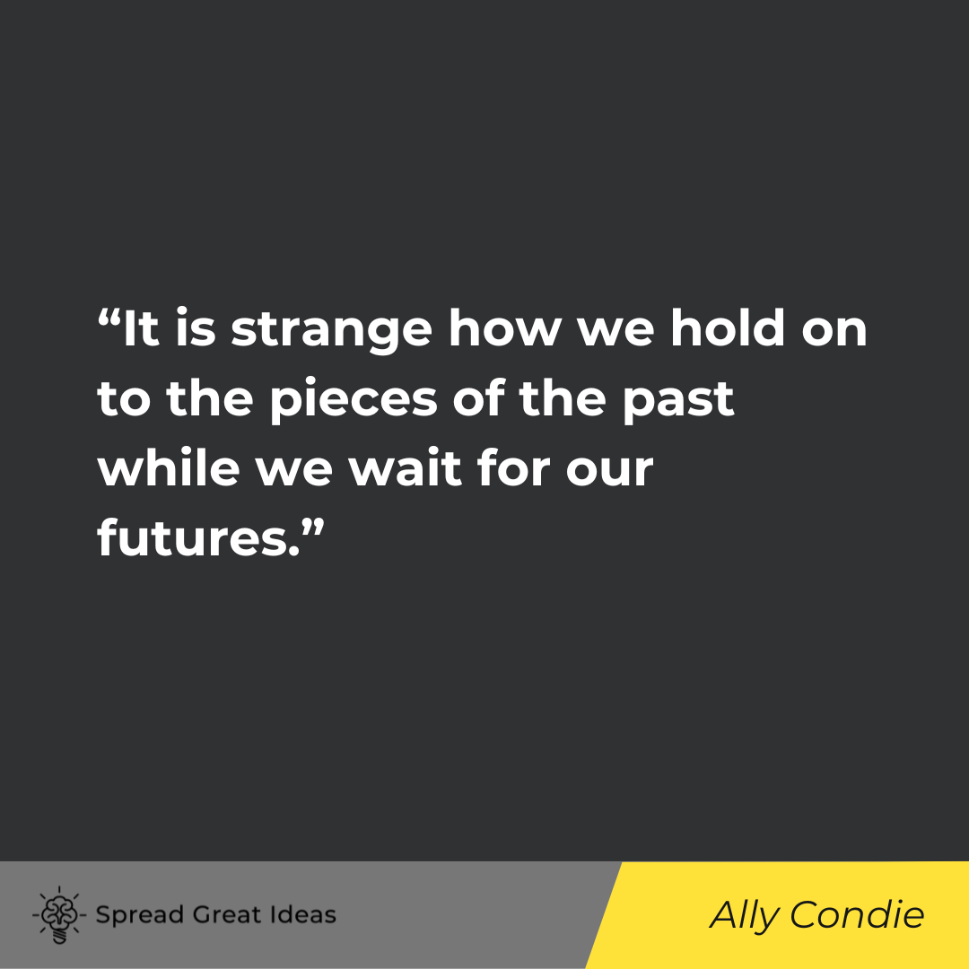 Ally Condie on Nostalgia Quotes