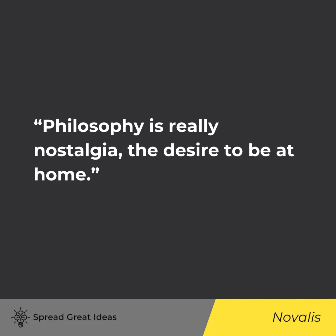 Novalis on Nostalgia Quotes