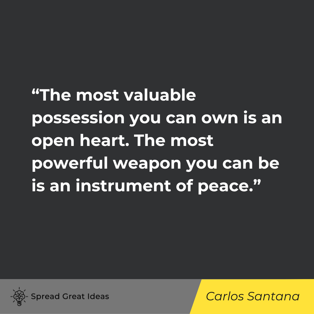 Carlos Santana on Peace Quotes