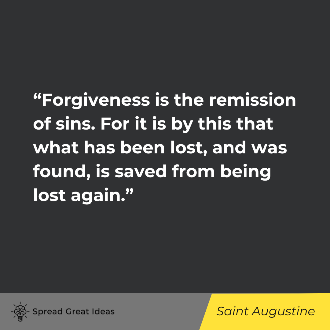 Saint Augustine on Forgiveness Quotes