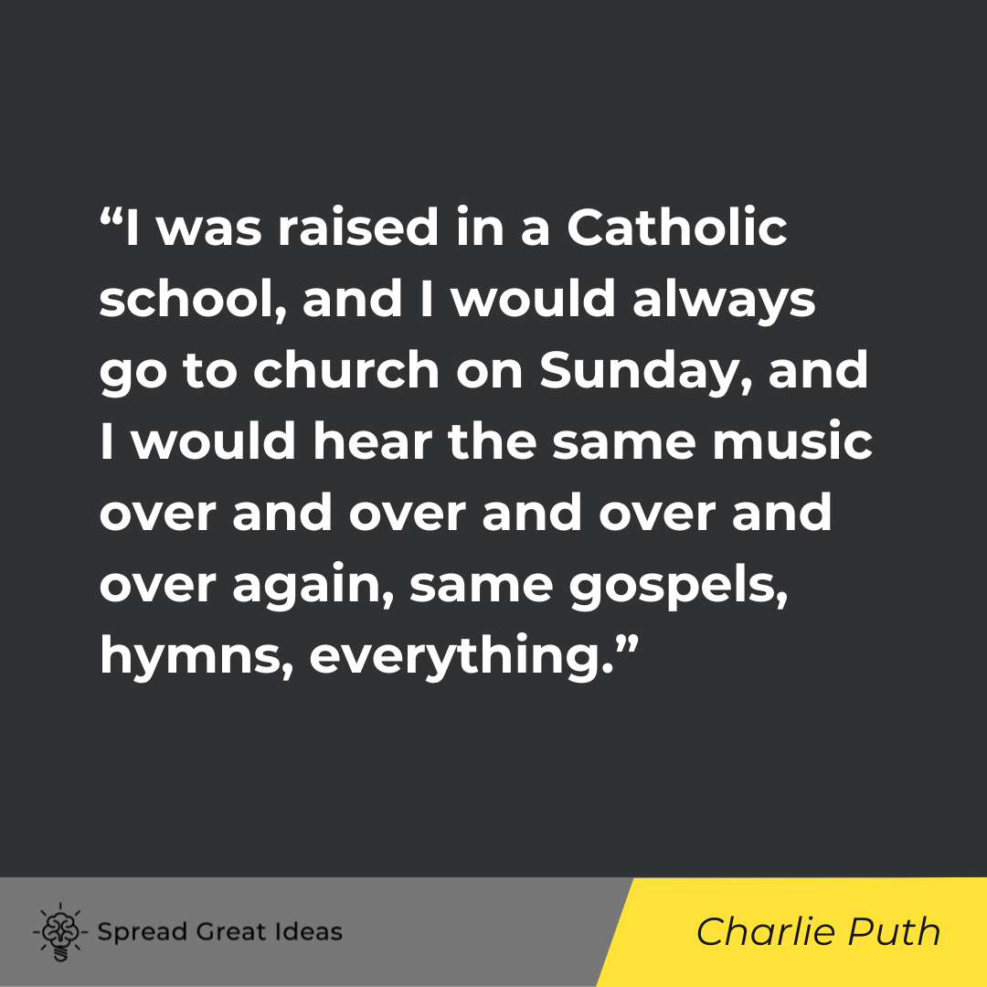 Charlie Puth on Sunday Quotes