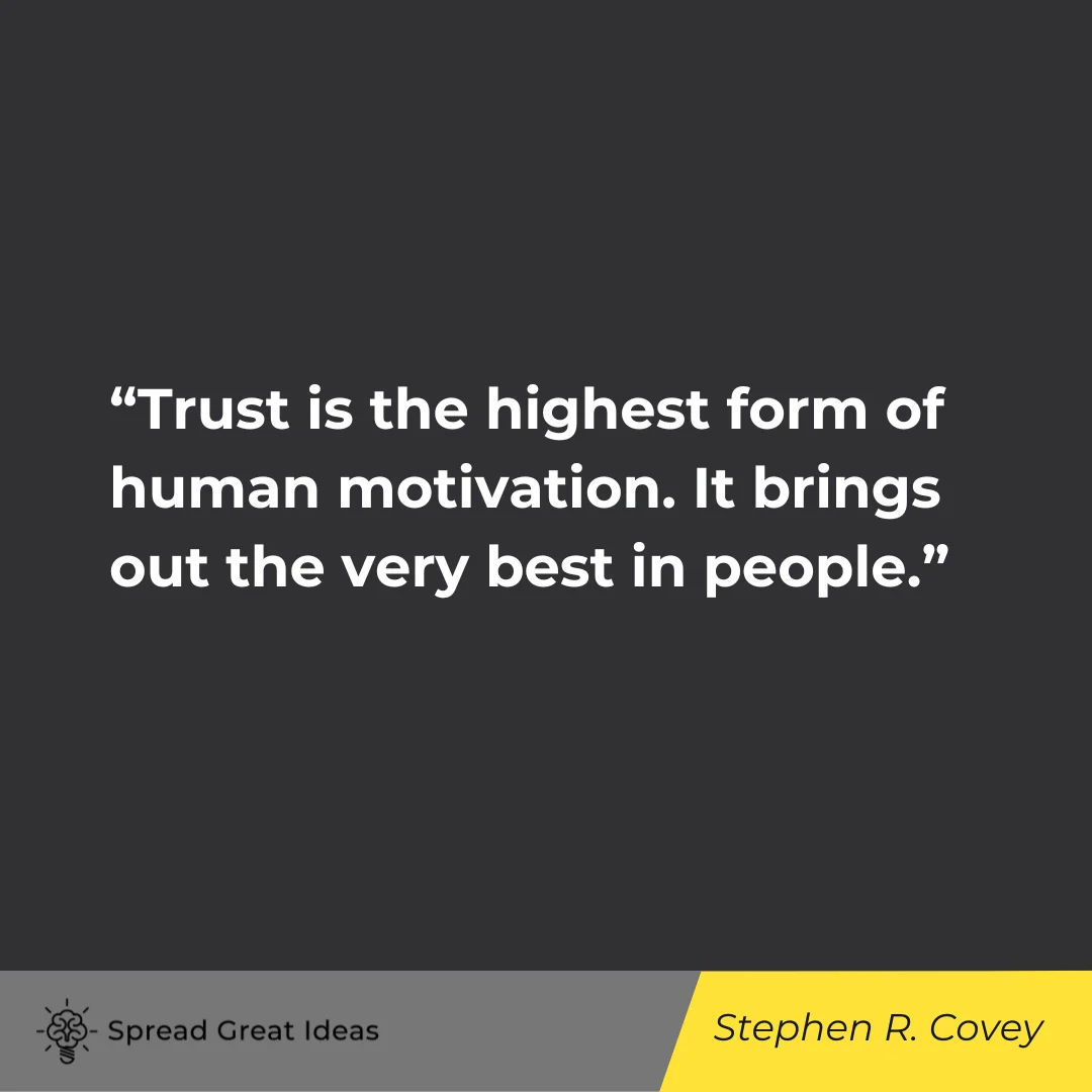 Stephen R. Covey on Trust Quotes
