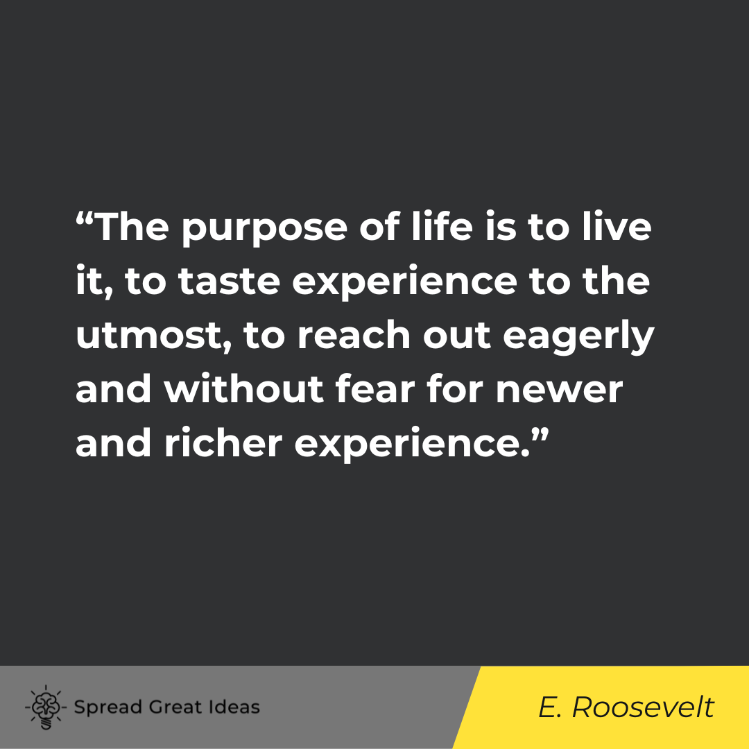 Eleanor Roosevelt on living life quotes