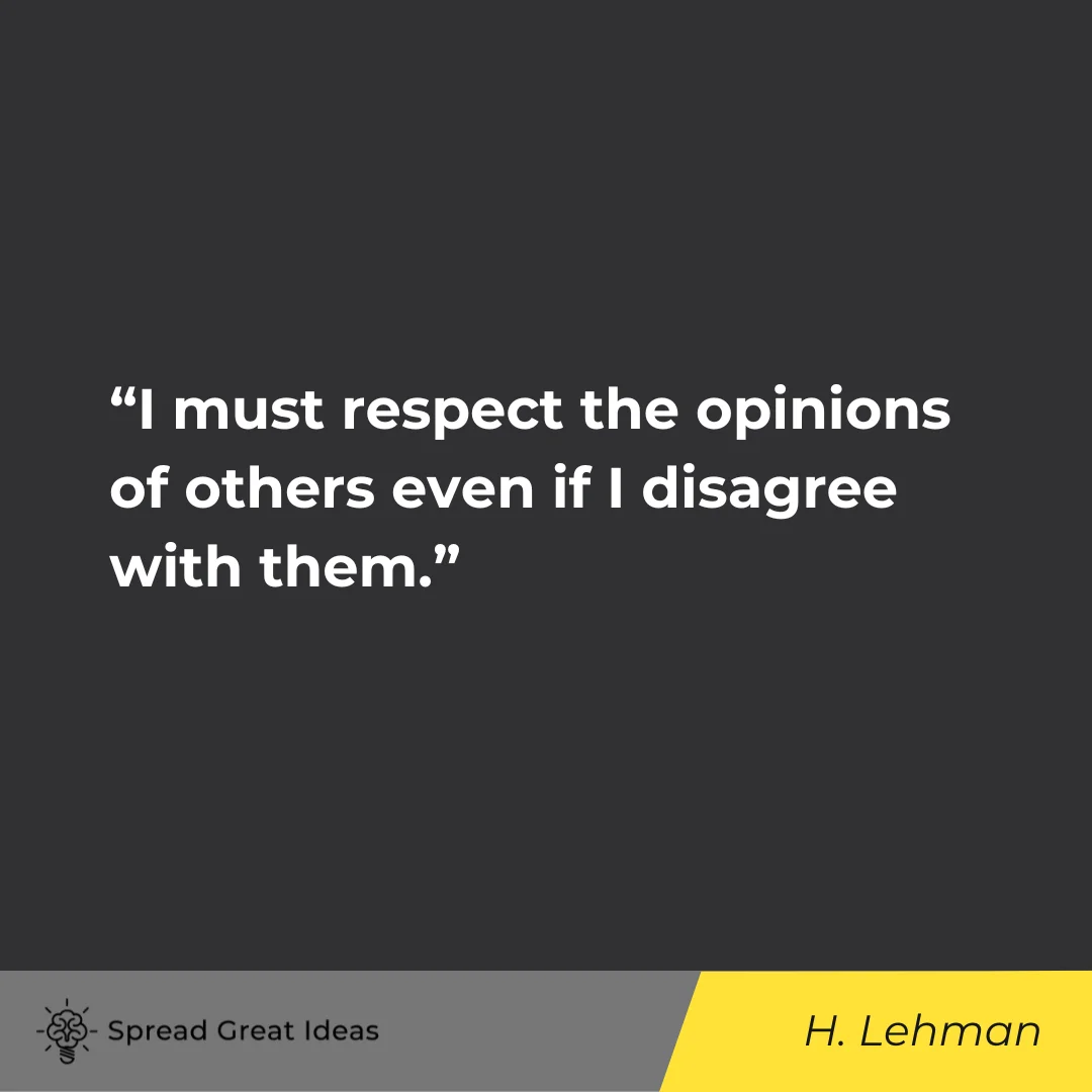 Herbert H. Lehman on Respect Quotes