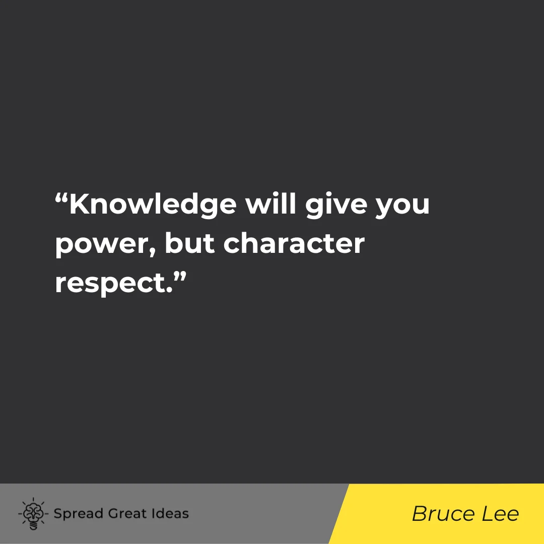 Bruce Lee on Respect Quotes