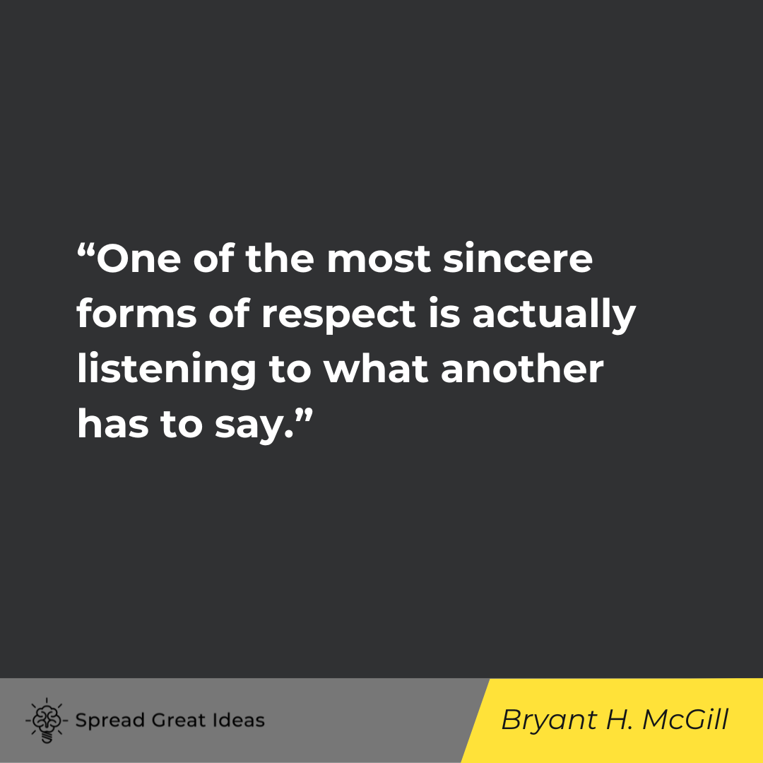 Bryant H. McGill on Respect Quotes