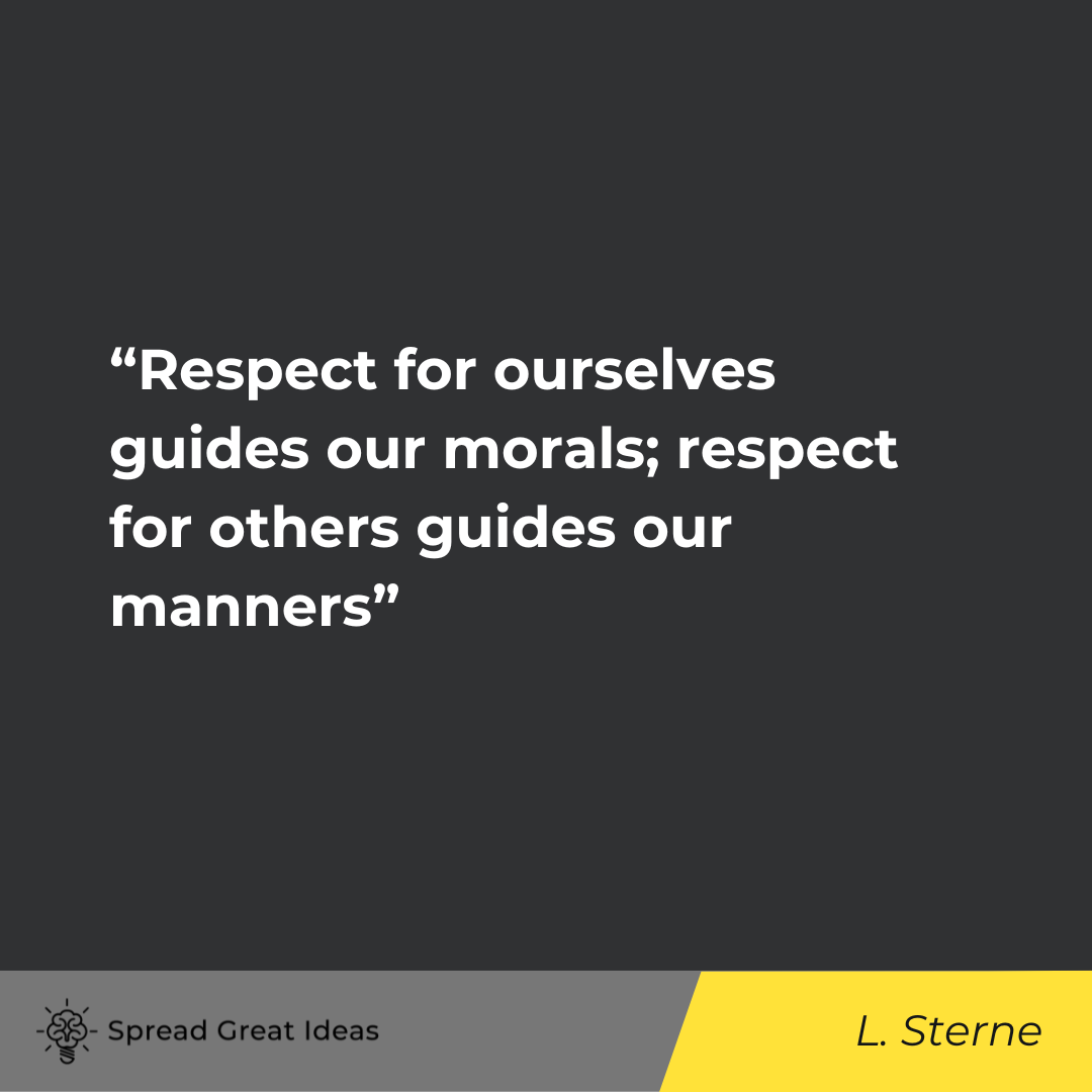 Laurence Sterne on Respect Quotes