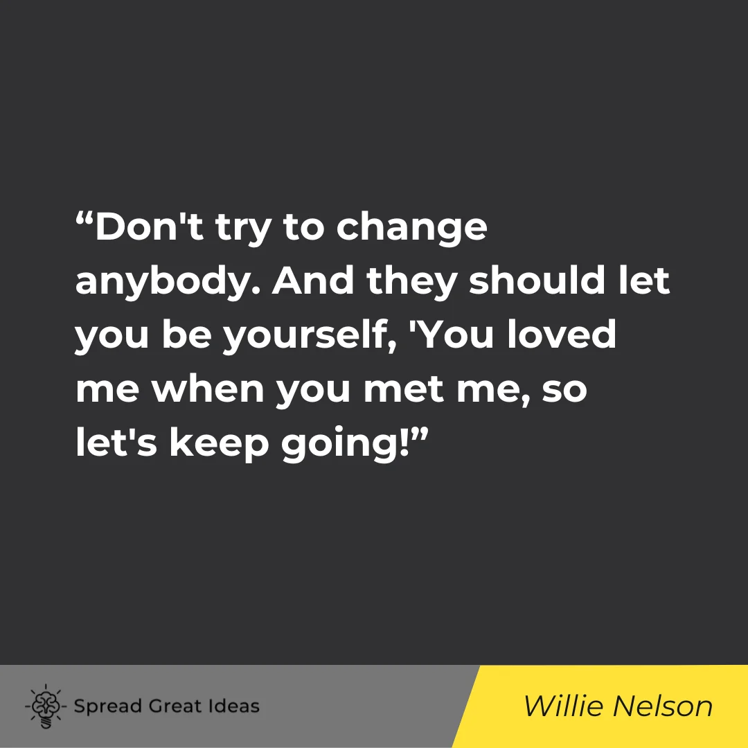 Willie Nelson on Keep Going Quotes