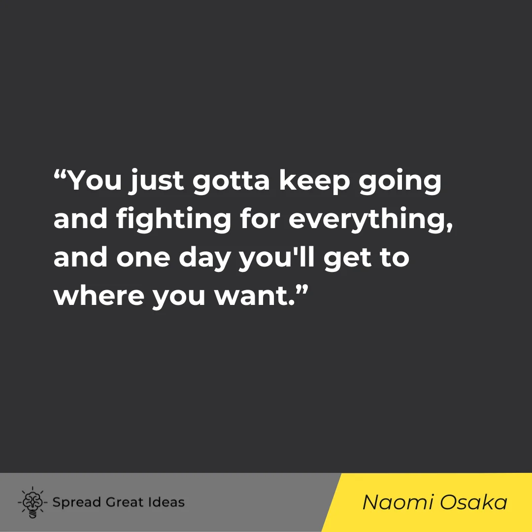 Naomi Osaka on Keep Going Quotes