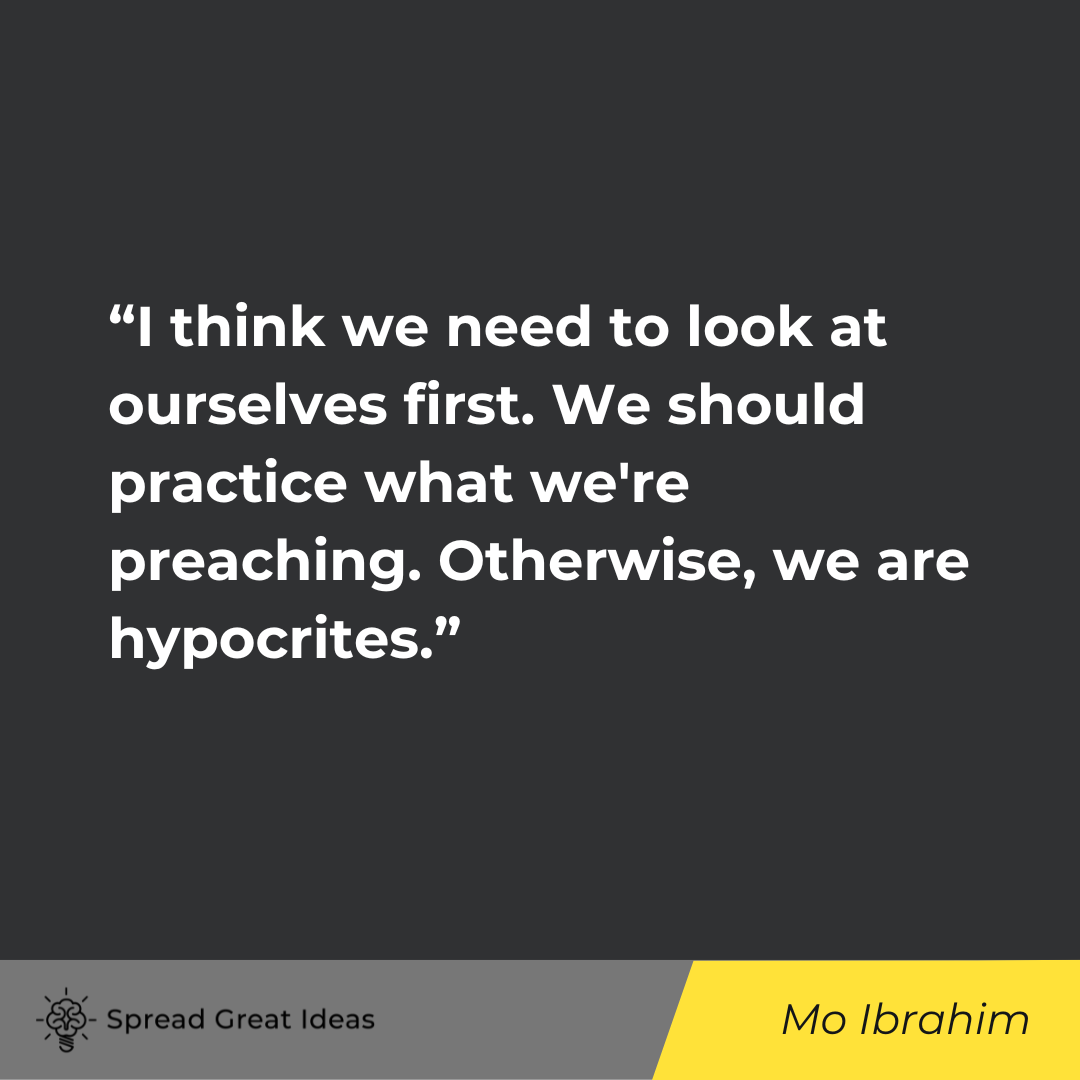 Mo Ibrahim on Hypocrisy Quotes