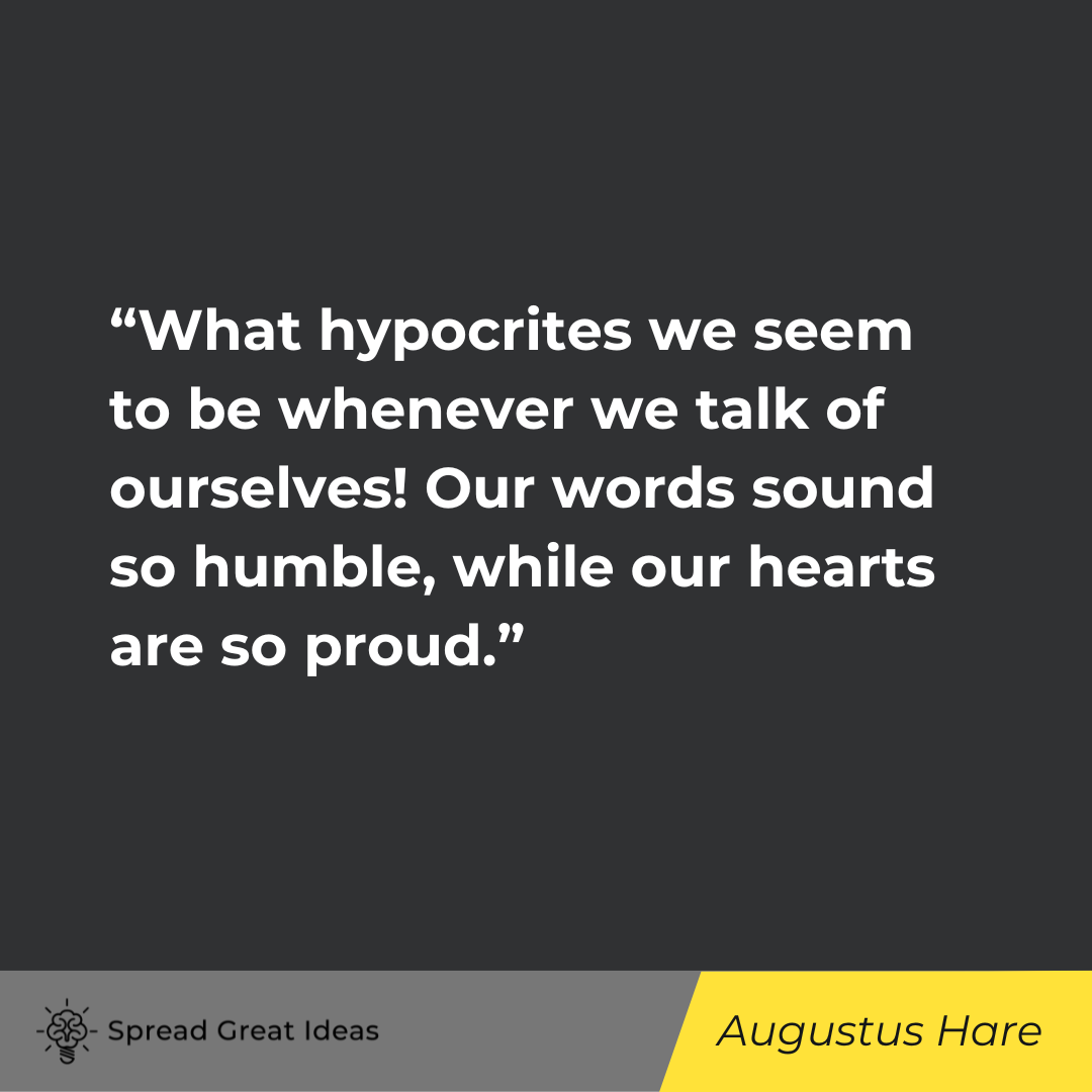 Augustus Hare on Hypocrisy Quotes