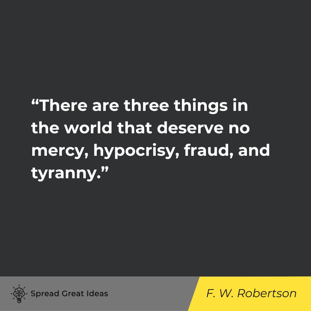 Frederick William Robertson on Hypocrisy Quotes