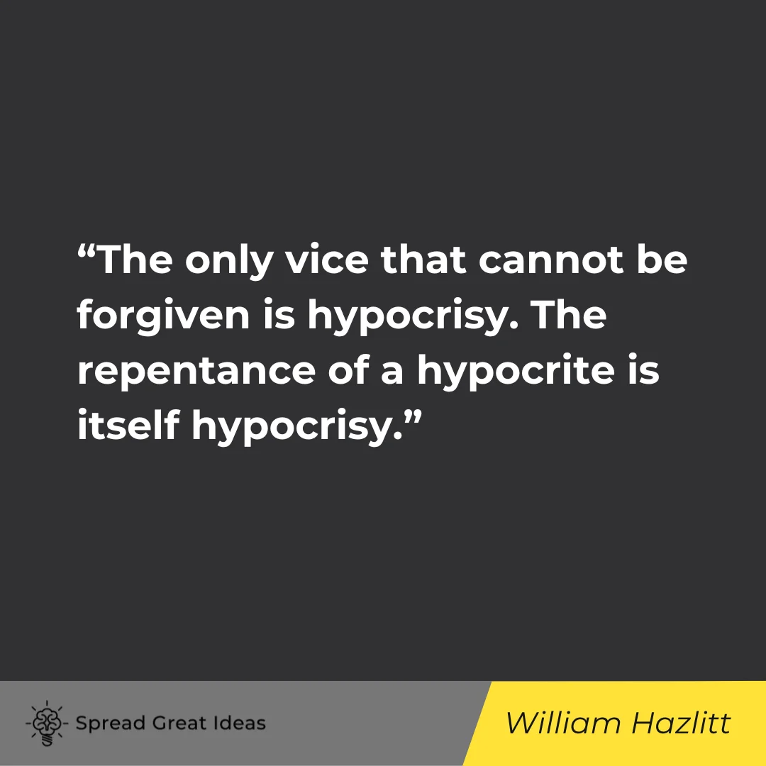 William Hazlitt on Hypocrisy Quotes
