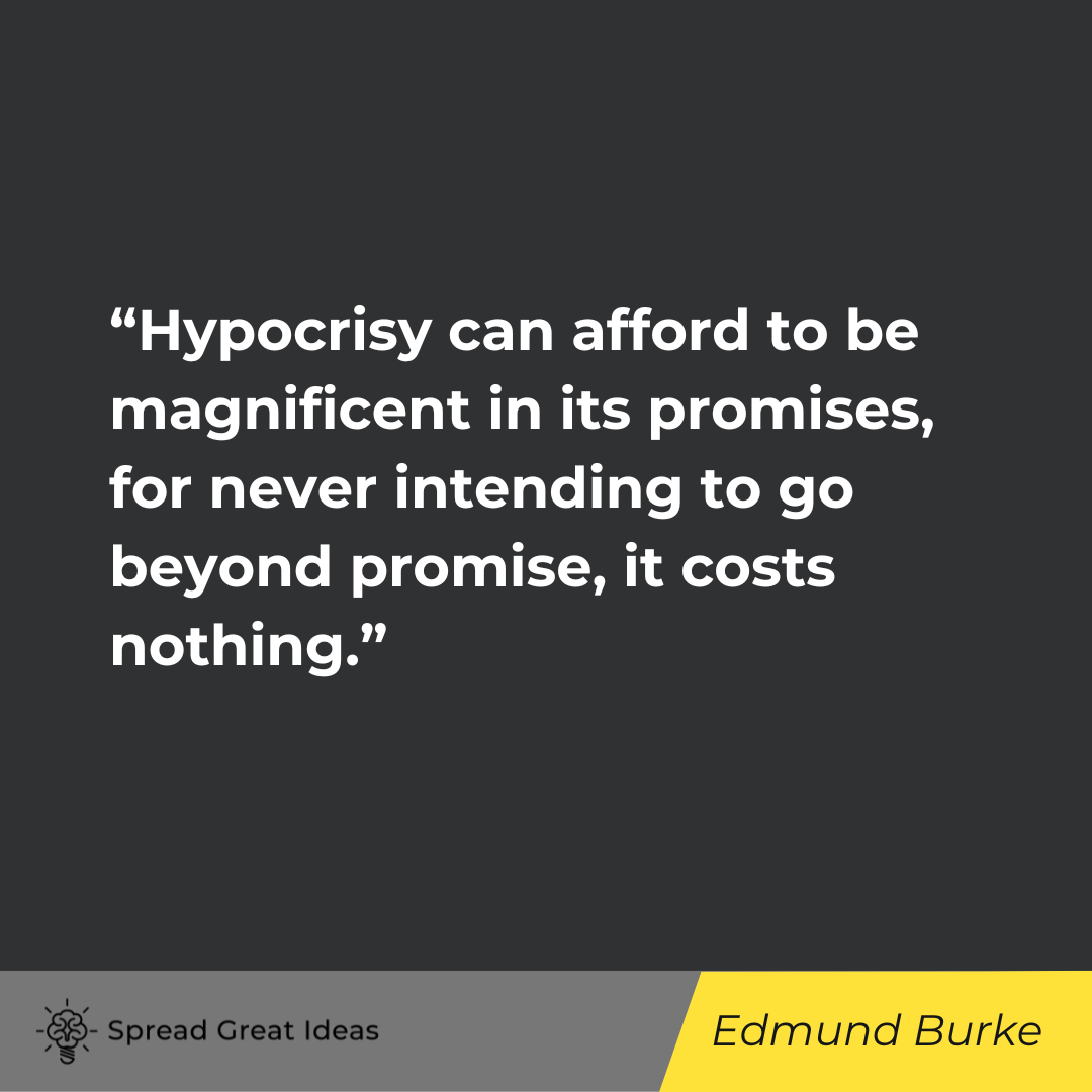 Edmund Burke on Hypocrisy Quotes