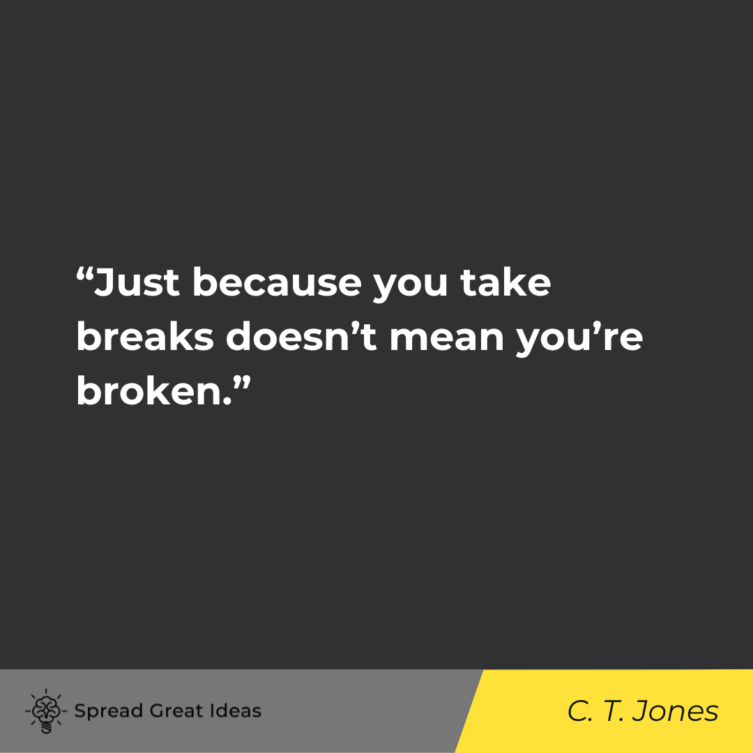 Curtis Tyrone Jones on Rest Quotes