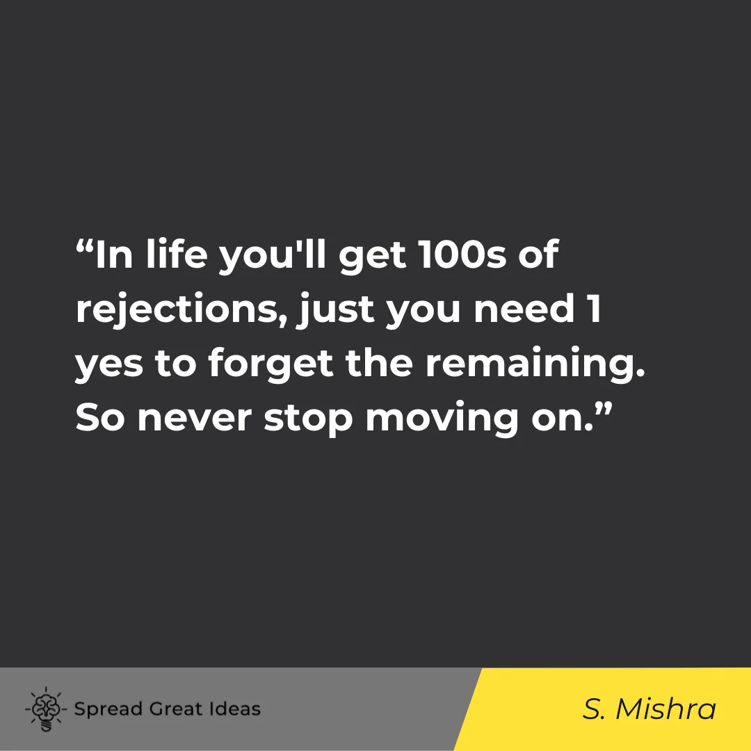Shubhankar Mishra on Rejection Quotes
