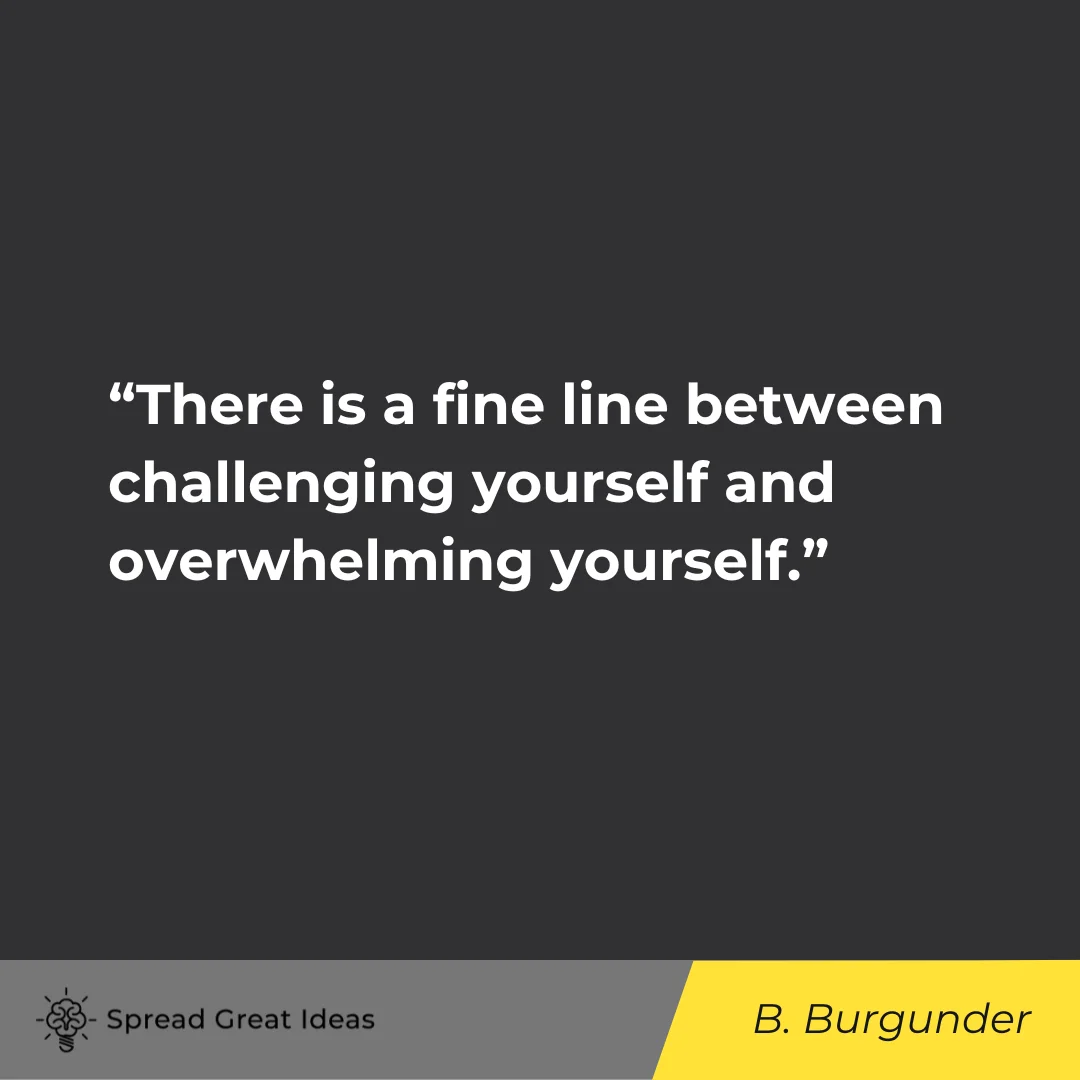 Brittany Burgunder on Overwhelmed Quotes