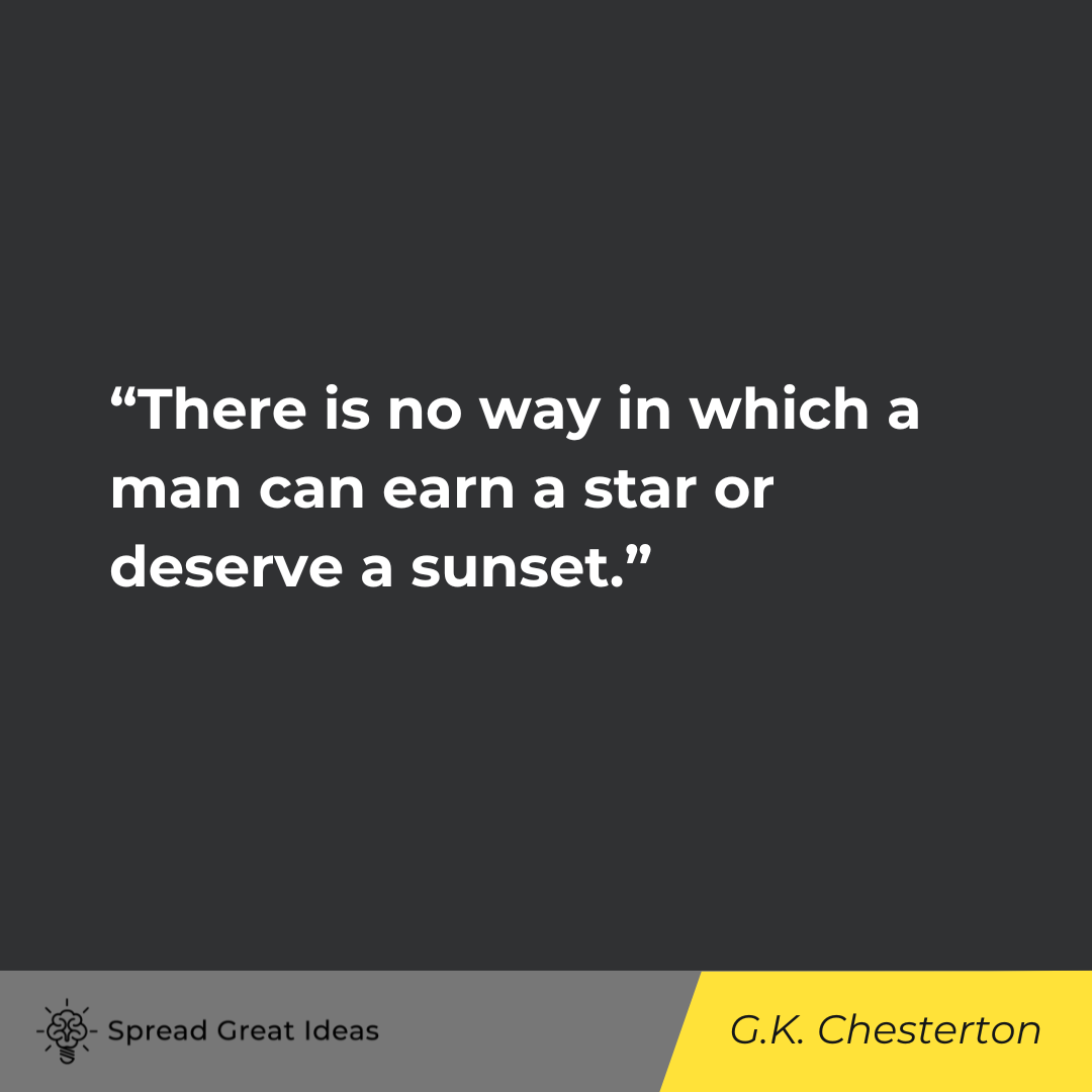 G.K. Chesterton on Deserving Quotes