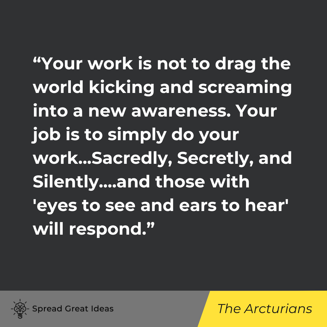 The Arcturians on Doing Your Best Quotes