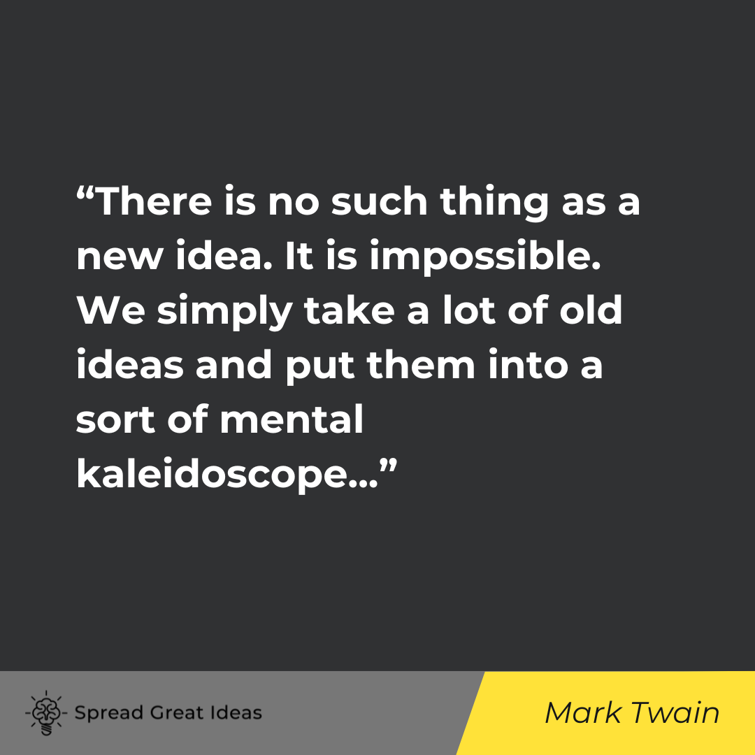Mark Twain on Ideas Quotes