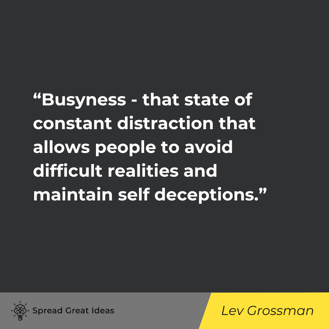 Lev Grossman on Focus Quotes