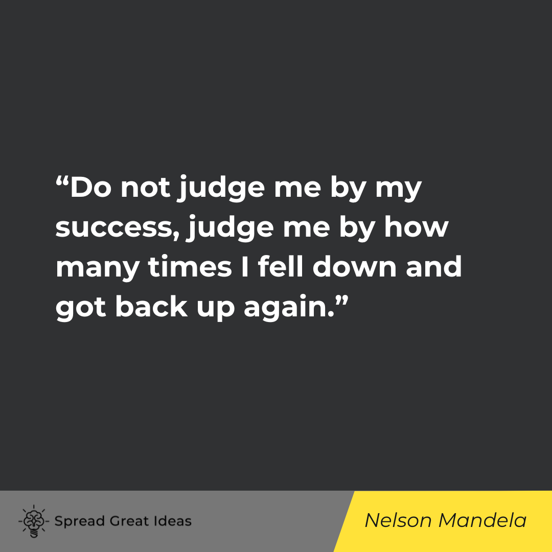 Nelson Mandela on Resilience Quotes