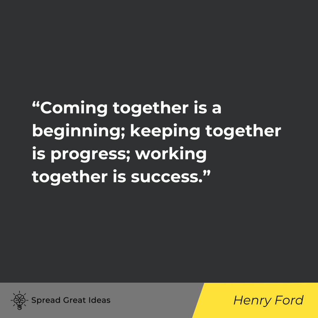 Henry Ford on Management Quotes