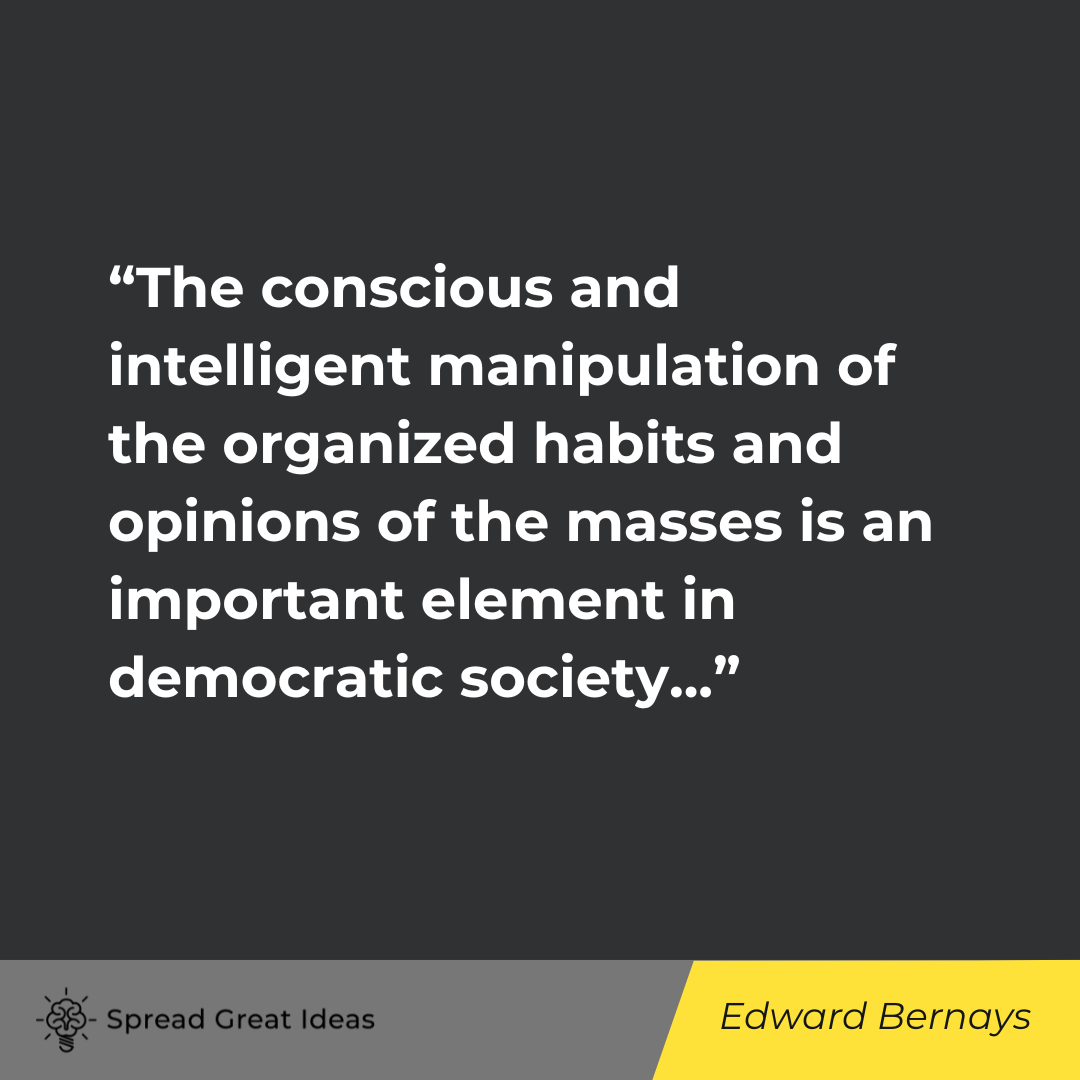 Edward Bernays on Collectivism Quotes