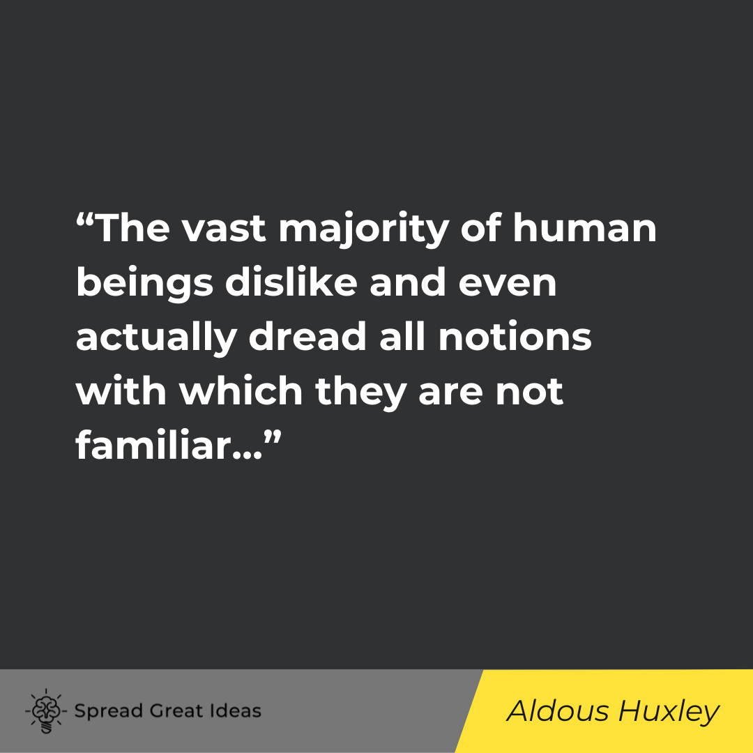 Aldous Huxley on Future Quotes