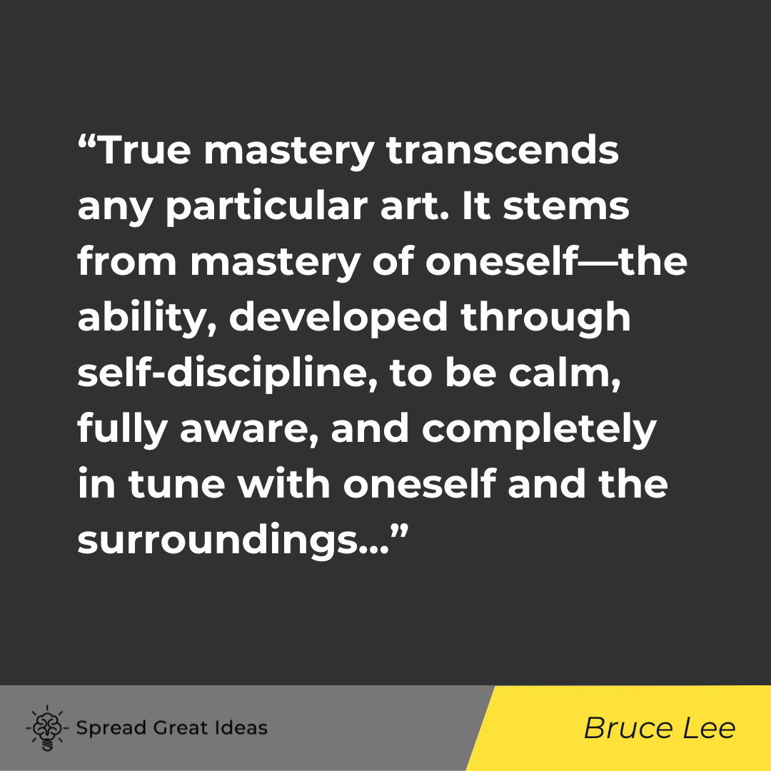 Bruce Lee on Autonomy Quotes