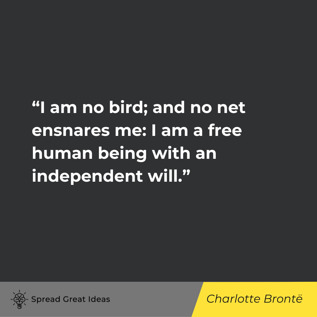 Charlotte Brontë on Autonomy Quotes