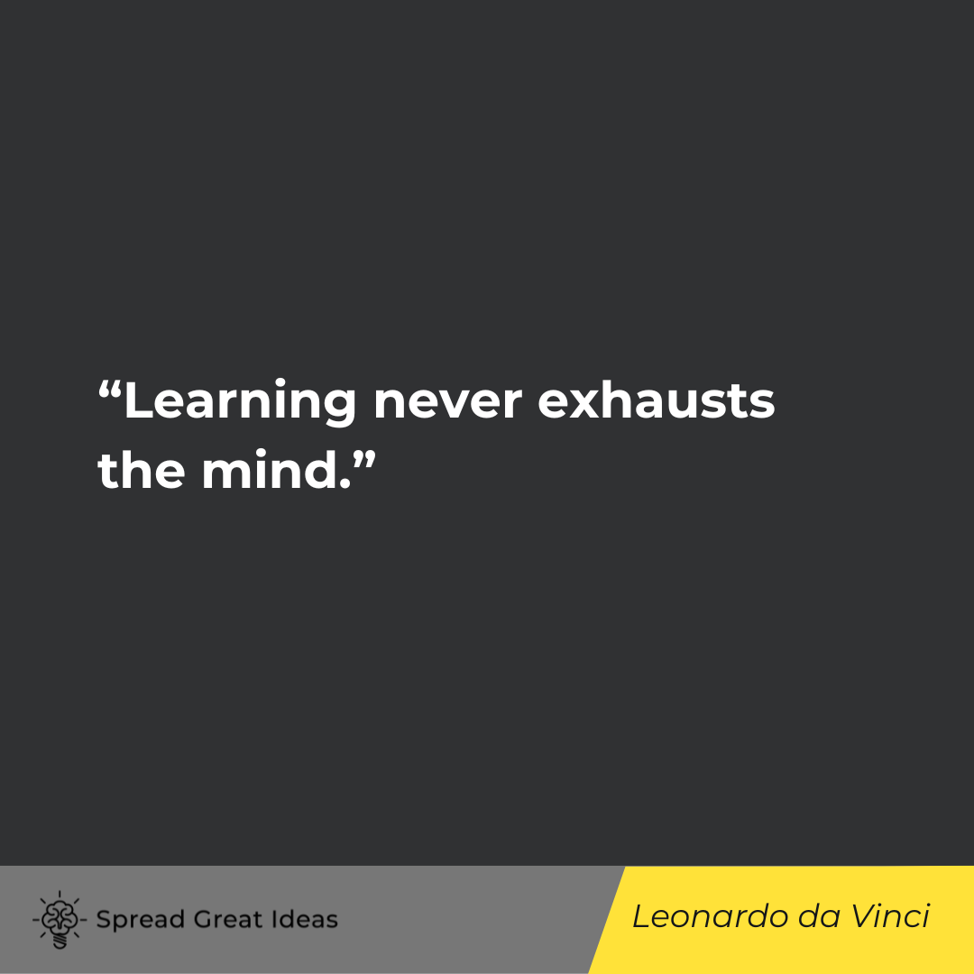 Leonardo da Vinci on Learning From Others Quotes