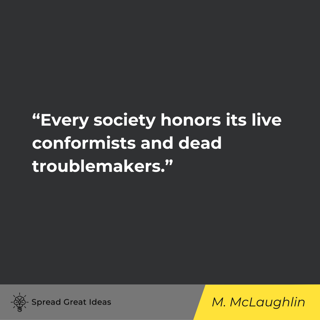 Mignon McLaughlin on Warrior Mindset Quotes