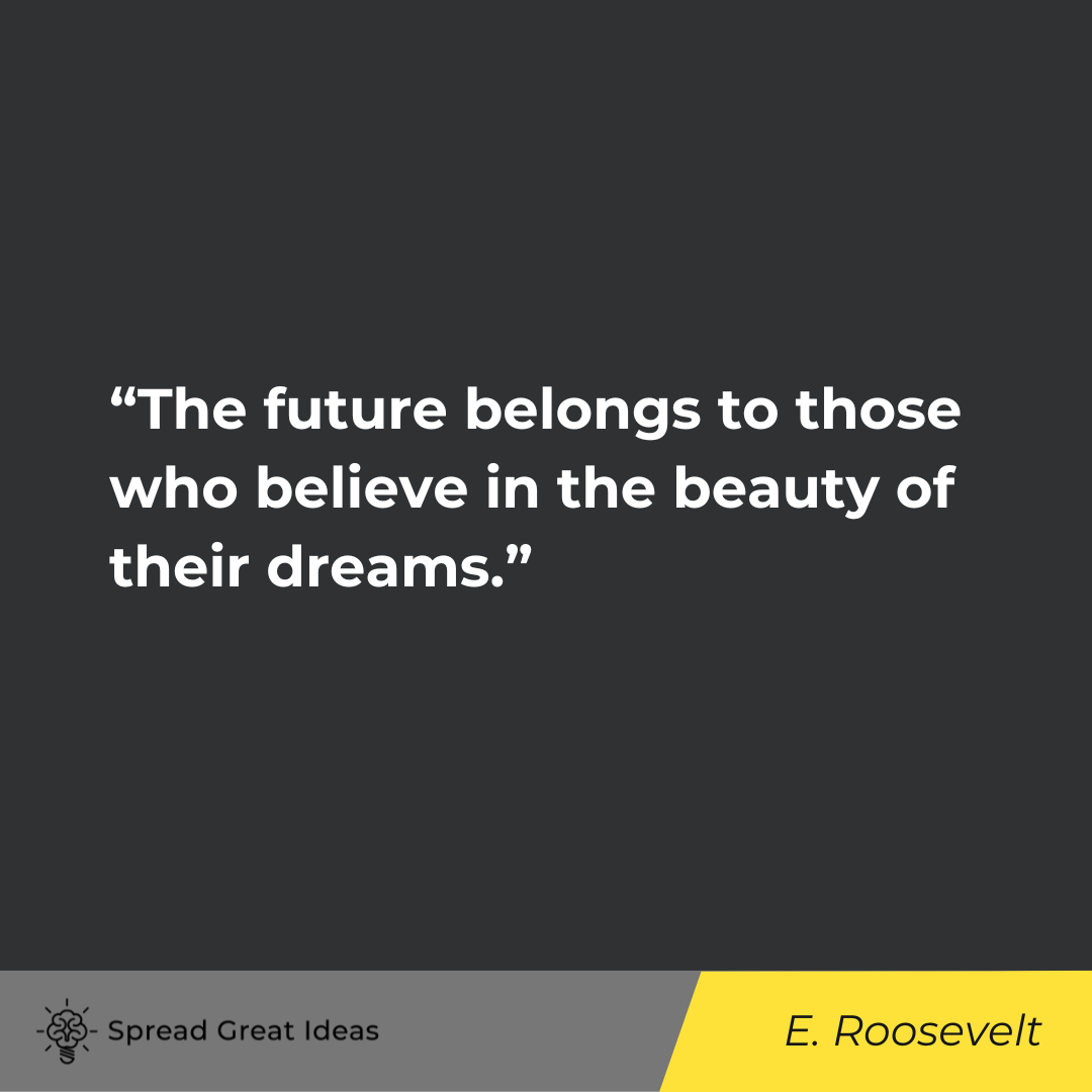 Eleanor Roosevelt on Future Quotes