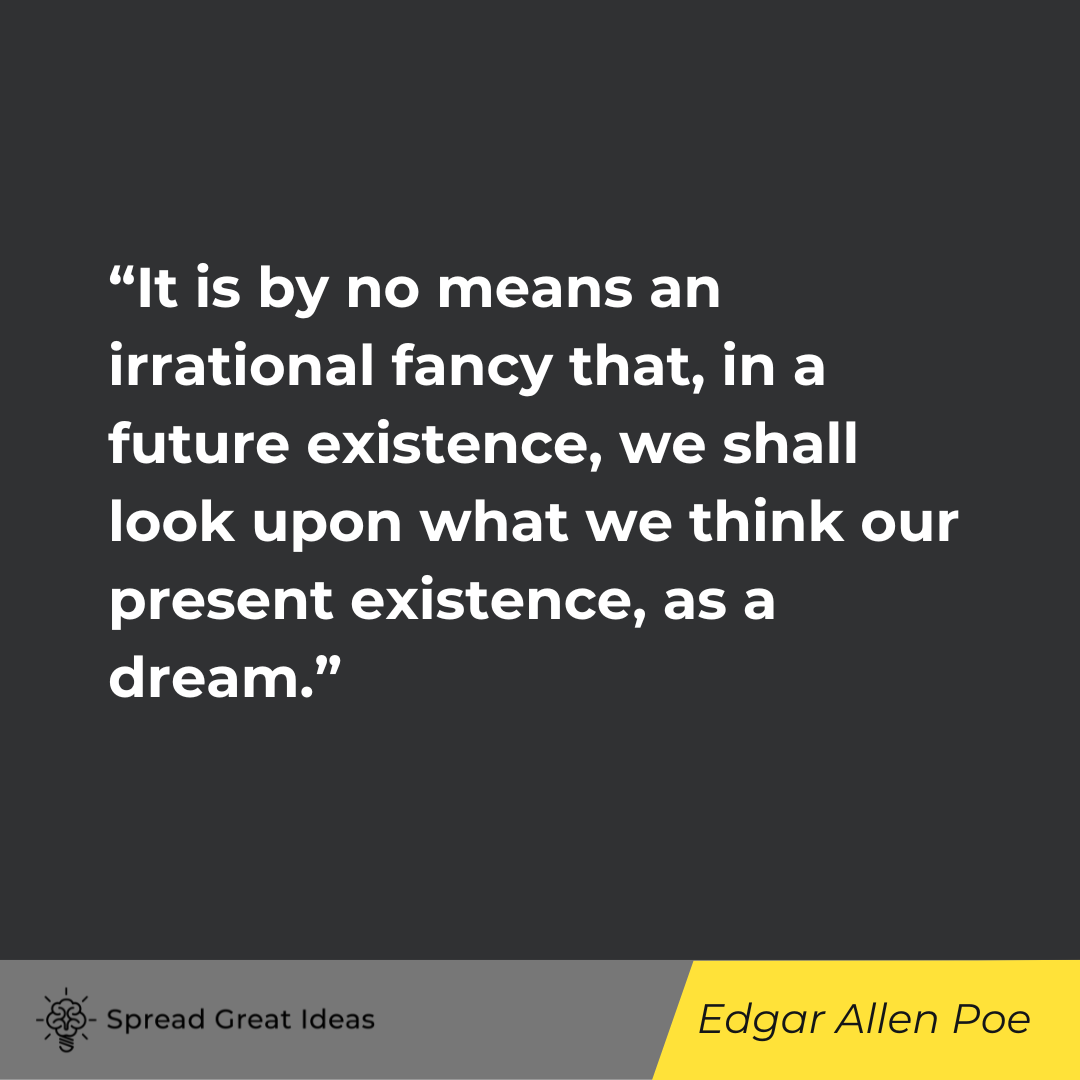 Edgar Allen Poe on Future Quotes