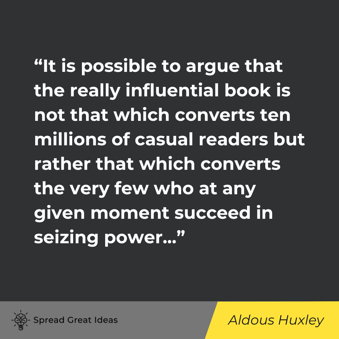 Aldous Huxley on Ideas Quotes