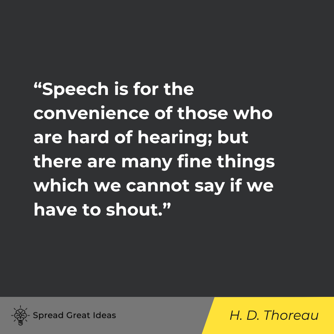 Henry David Thoreau on Speech Quote