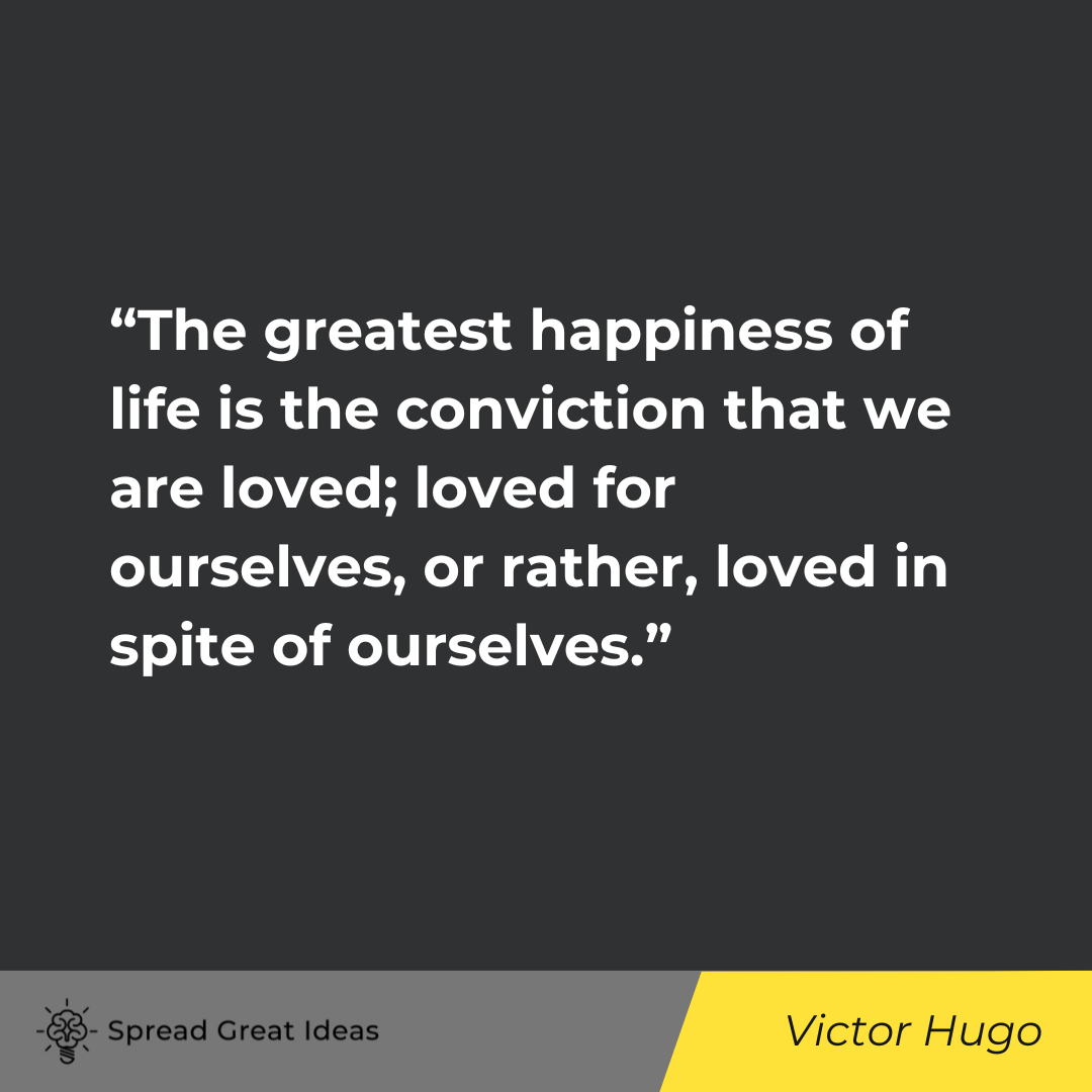 Victor Hugo on Love Quotes