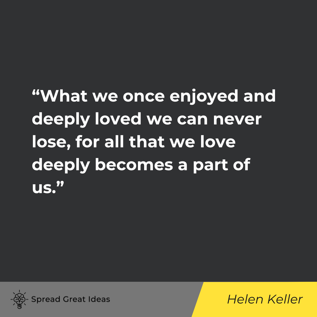 Helen Keller on Love Quotes