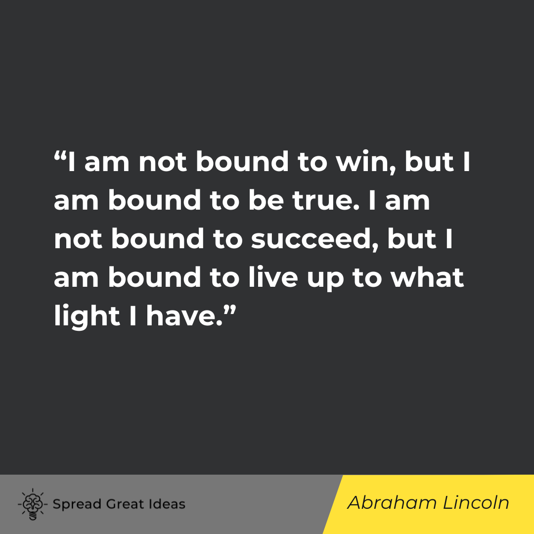 Abraham Lincoln on Honesty Quotes