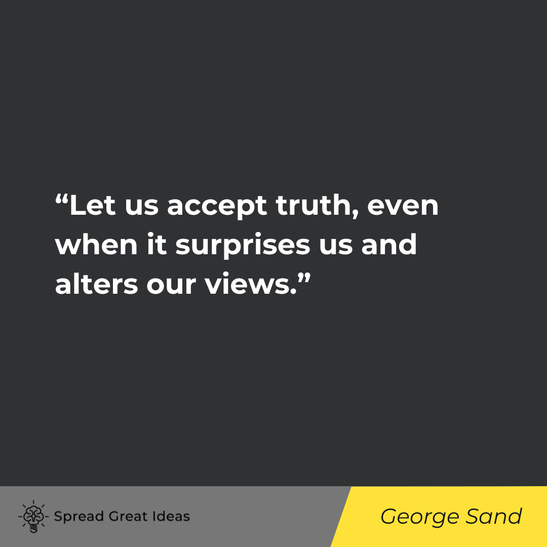 George Sand on Honesty Quotes
